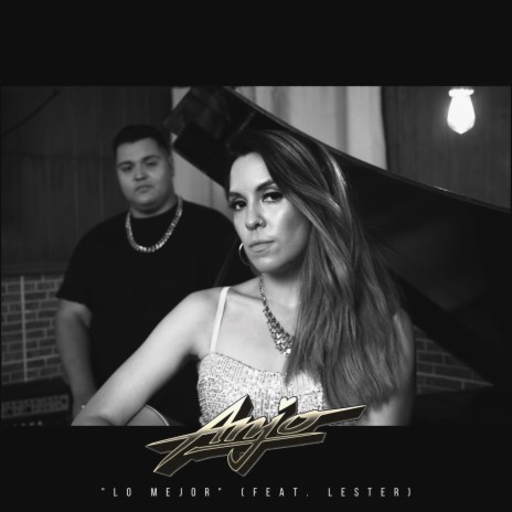 Lo Mejor ft. Lester | Boomplay Music