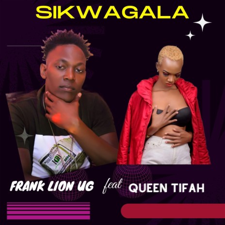 Sikwagala (feat. Queen Tifah) | Boomplay Music