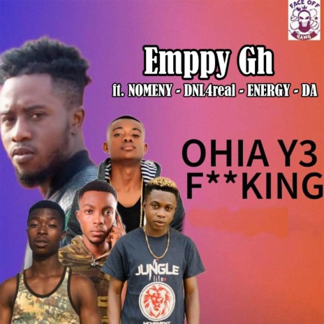 Ohia Y3 Fucking ft. Nomeny, DNL4real, Energy & D.A | Boomplay Music