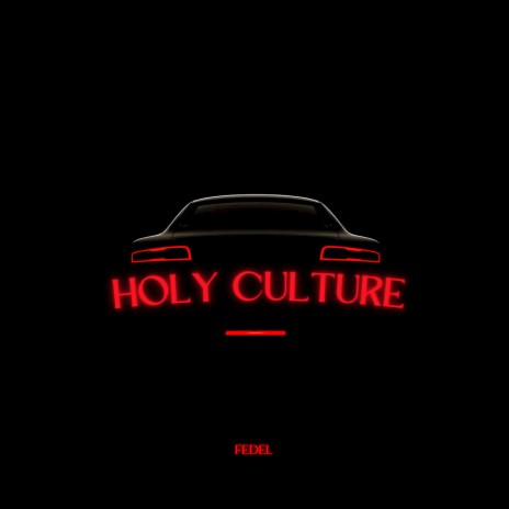 Holy Culture | Boomplay Music