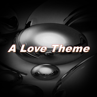 A Love Theme