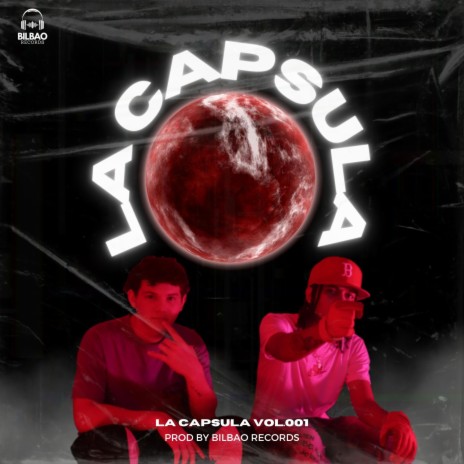 La Capsula #1 ft. Lil Deefe | Boomplay Music