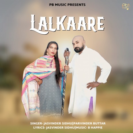 Lalkaare ft. Parvinder Buttar | Boomplay Music