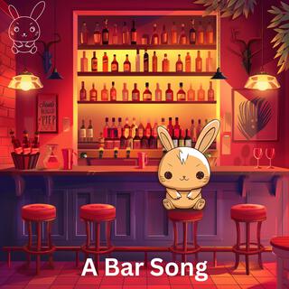 A Bar Song (Piano Version)