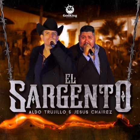 El Sargento ft. Jesus Chairez | Boomplay Music