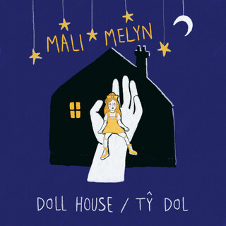 Doll House / Tŷ Dol