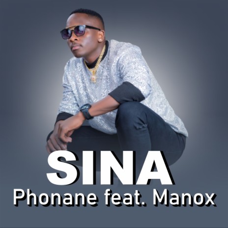 Sina ft. MOrgan Manox | Boomplay Music
