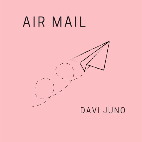 Air Mail | Boomplay Music