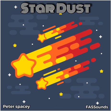 Star Dust ft. FASSounds | Boomplay Music