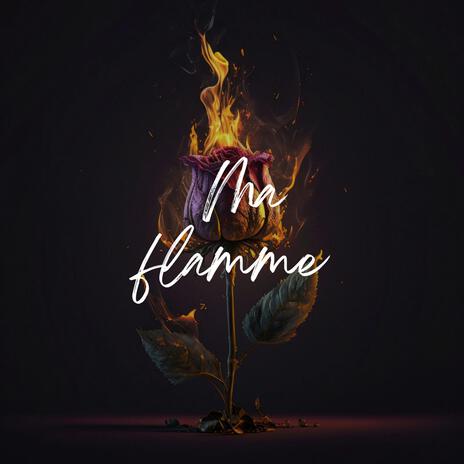 Ma flamme ft. Abelom | Boomplay Music