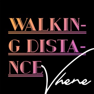 Walking Distance (Demo) lyrics | Boomplay Music