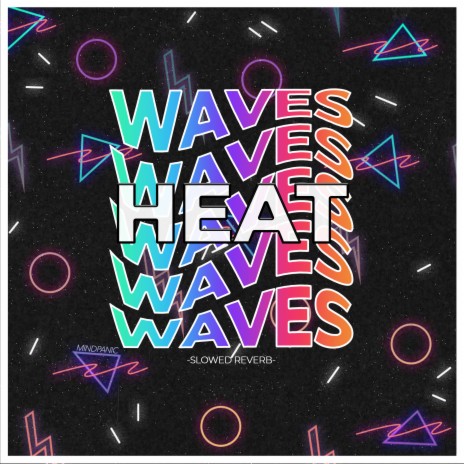 Heat Waves | Boomplay Music