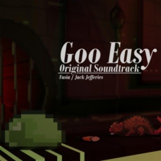 Goo Easy (Original Game Soundtrack)