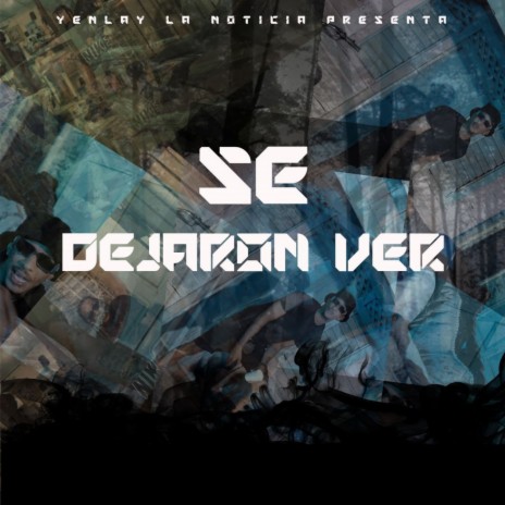 Se Dejaron Ver | Boomplay Music