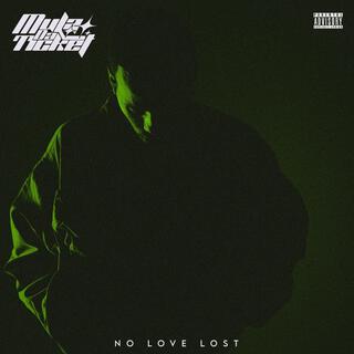 No Love Lost