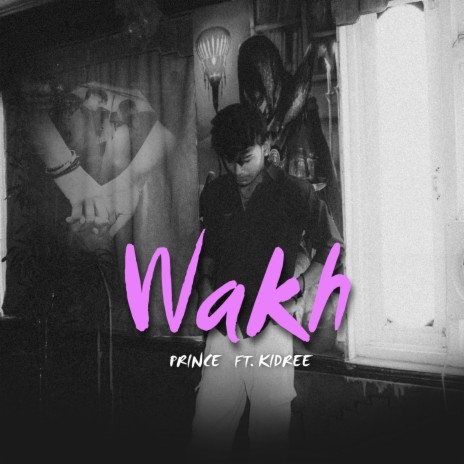 Wakh ft. PrinceMusic | Boomplay Music