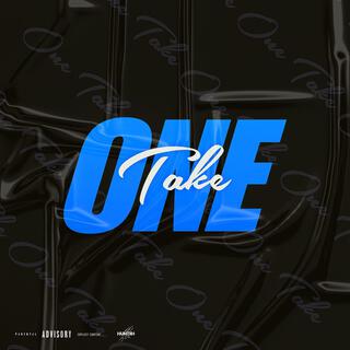 One Take