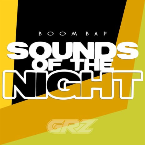 Sounds of the Night | Boomplay Music