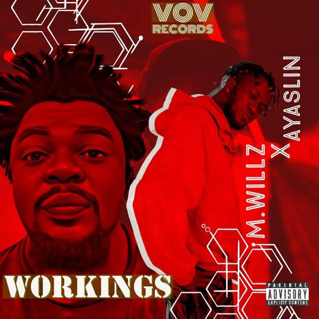 Workings ft. Ayaslin | Boomplay Music