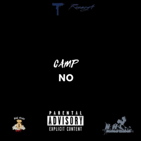 Camp NO | Boomplay Music