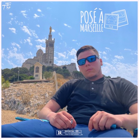 Posé à Marseille | Boomplay Music