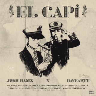 EL CAPI (Radio Edit) ft. Jøsh Ramz lyrics | Boomplay Music