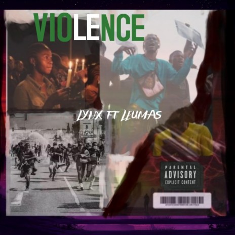 Violence ft. Leumas | Boomplay Music