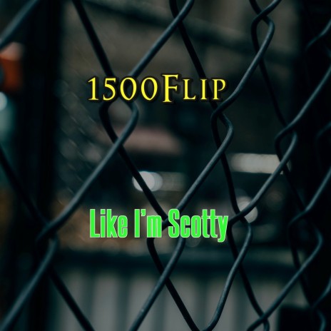 Like I'm Scotty | Boomplay Music