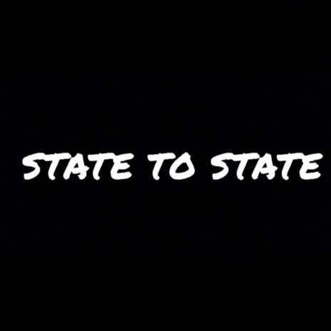 State to State ft. Slime Dollaz