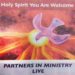 Holy Spirit You Are Welcome