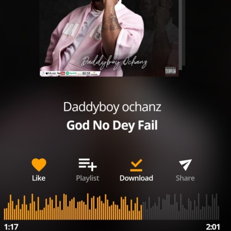 GOD NO DEY FAIL | Boomplay Music