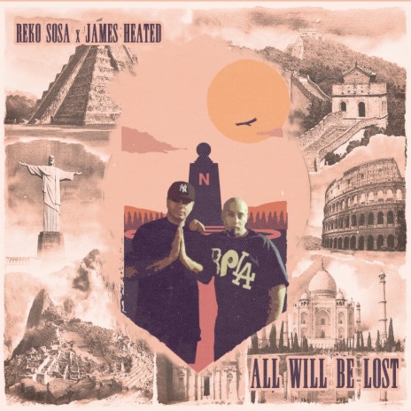 All Will Be Lost ft. Reko Sosa & Nexo The Mellow Mexica | Boomplay Music