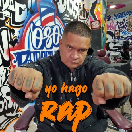 Yo Hago Rap | Boomplay Music