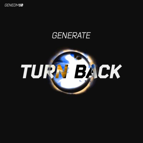 Turn Back | Boomplay Music