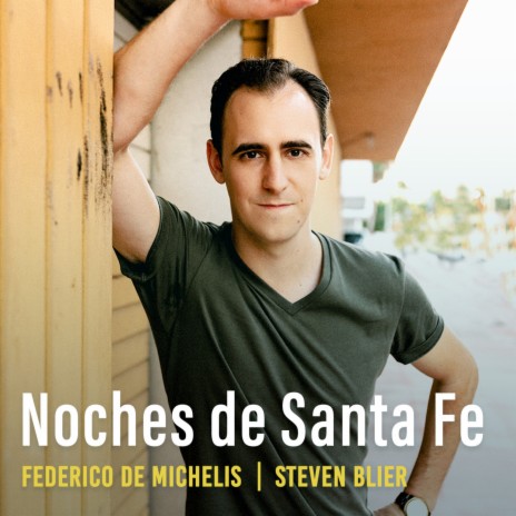 Noches de Santa Fe ft. Steven Blier & New York Festival Of Song | Boomplay Music