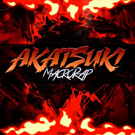 Akatsuki (Macro Rap) ft. Ykato, Northstark, Darckstar, Kibta & Angee Soto