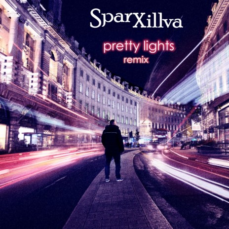 Pretty Lights (Remix) | Boomplay Music