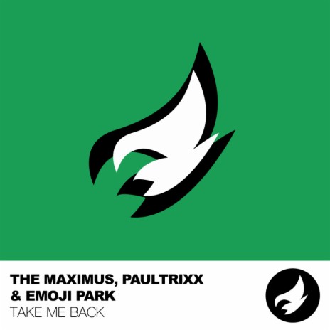 Take Me Back ft. Paultrixx & Emoji Park