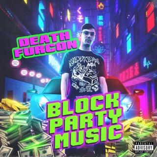 BLOCK PARTY MUSIC