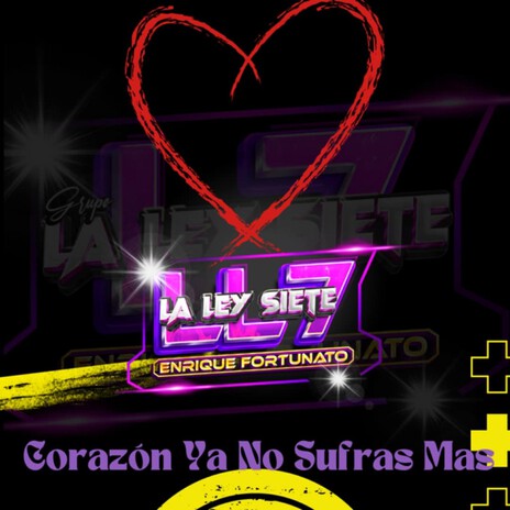 Corazon Ya No Sufras Mas | Boomplay Music