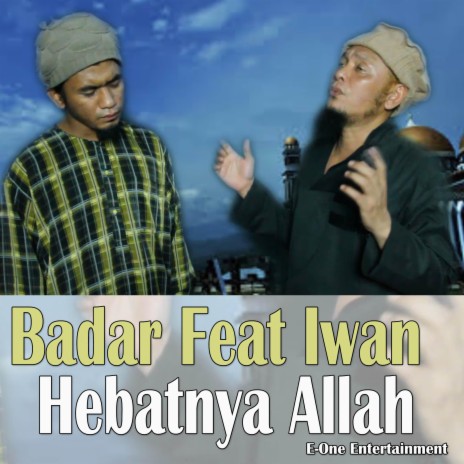 Hebatnya Allah (feat. Iwan Syahman) | Boomplay Music
