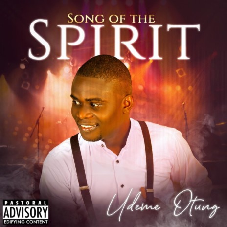 Song of the Spirit | Boomplay Music