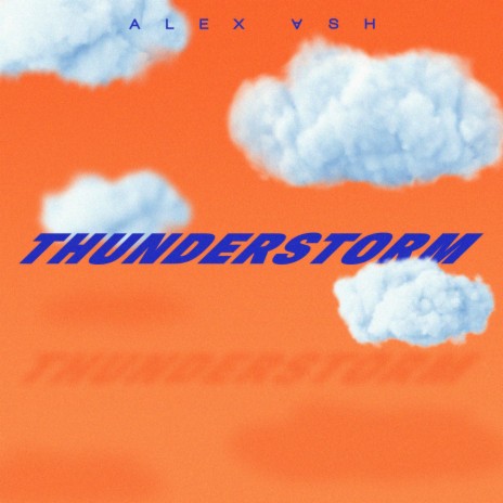 Thunderstorm | Boomplay Music