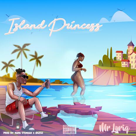 Island Princess | Boomplay Music