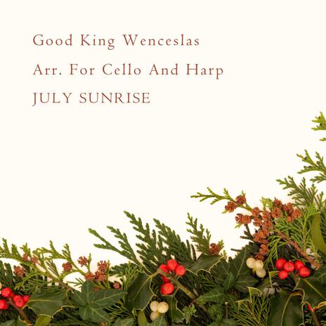 Good King Wenceslas Arr. For Cello And Harp