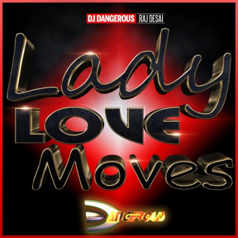 Lady Love Moves | Boomplay Music