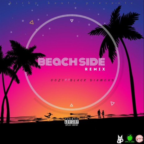 Beach Side (feat. Black Diamond) (Remix) | Boomplay Music