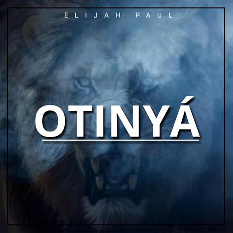 Otinyá | Boomplay Music