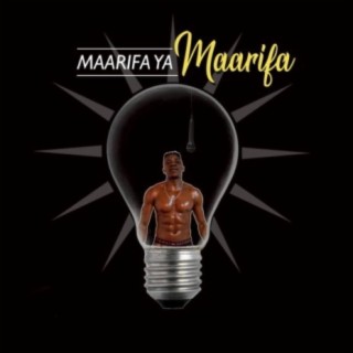 Maarifa Ya Maarifa lyrics | Boomplay Music
