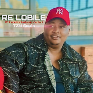 Re Lobile (Tribute To Malome Vector)